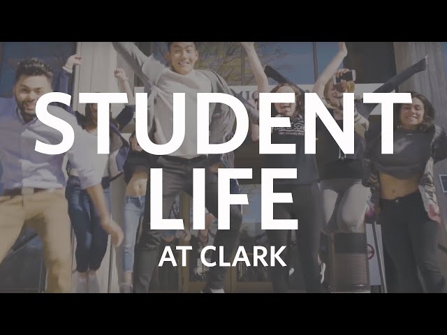Student Life: What's it Like to Be a Student at Clark University?