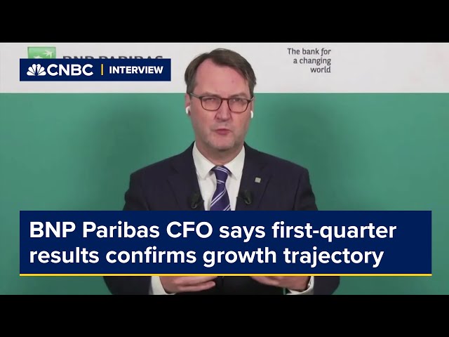 BNP Paribas CFO says first-quarter results confirms growth trajectory