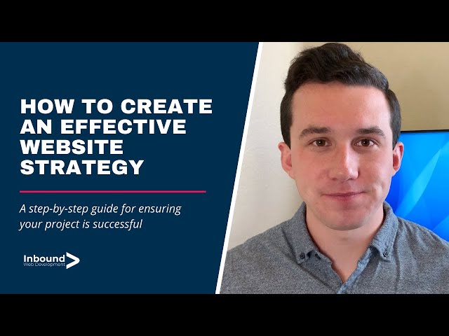How to Create an Effective Website Strategy