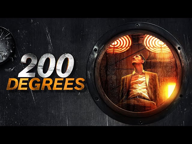 🌀 200 Degrees: Human Endurance | Thriller | Full Movie in 🌀 4k