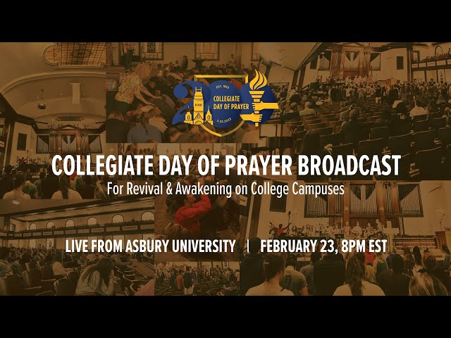 Live from Asbury University | Collegiate Day of Prayer