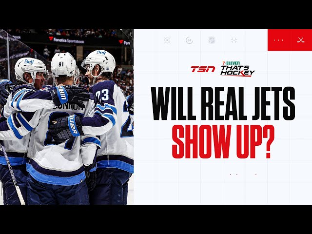 WILL THE REAL WINNIPEG JETS SHOW UP?