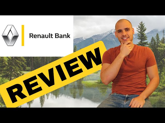 RENAULT BANK review – Is it a good place to put your money?