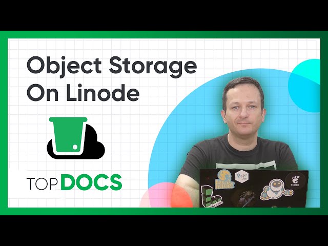 S3 Object Storage on Linode | Getting Started