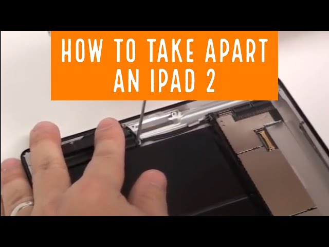 iPad 2 Disassembly Teardown Take Apart