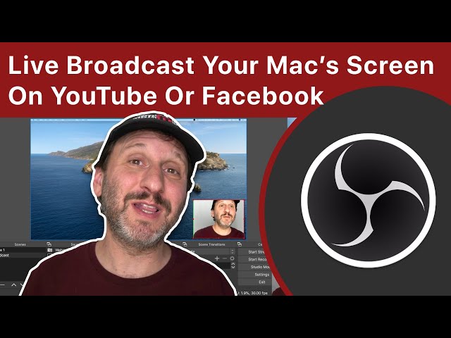 How To Do a Live Broadcast Of Your Mac's Screen Over YouTube Or Facebook Using OBS Studio