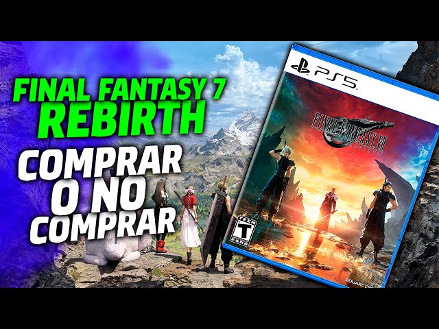 Final Fantasy 7 Rebirth 🔥 Comprar o no Comprar ? 🔥 Resumen State of Play PS5