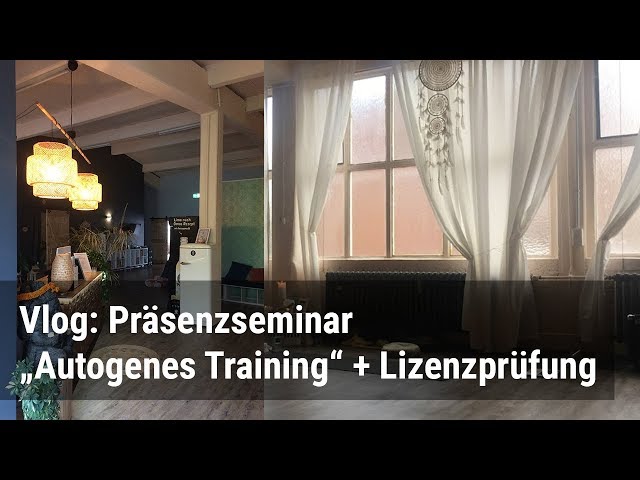 Vlog: Präsenzseminar in Ratingen „Autogenes Training“ und Abstecher in Rrrrrremscheid