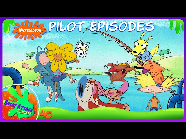 Favorite Nick Pilot Episodes | Ep. 40