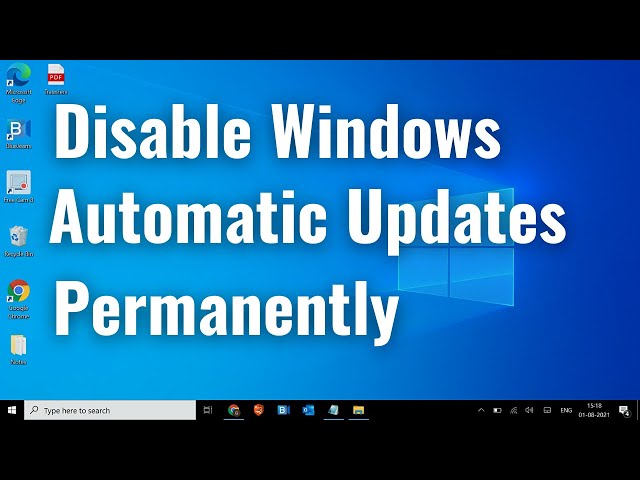 How to Disable Windows Automatic Updates on Windows 10 Permanently (2021)