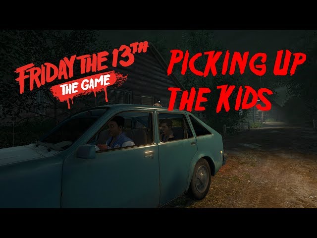 Picking the Kids Up - Friday the 13th Stream Highlights!