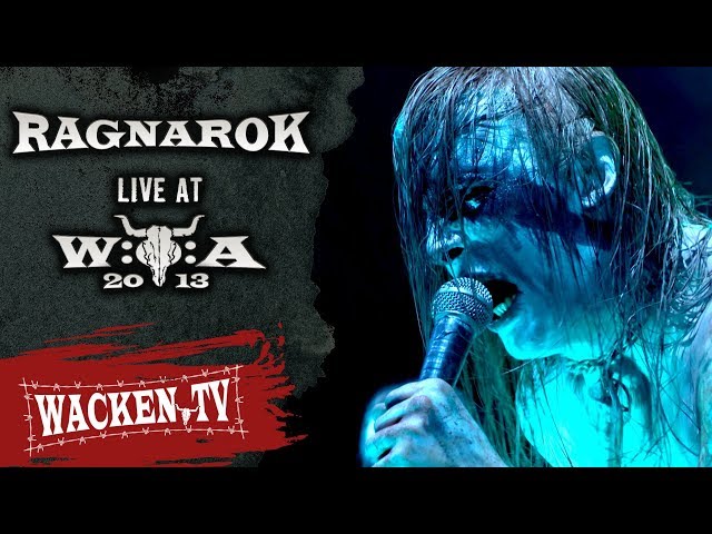 Ragnarok - Full Show - Live at Wacken Open Air 2013