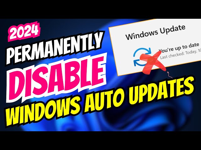Permanently Disable Windows Auto Updates 2024 💥Best 3 Methods || Disable Windows 11, 10 Updates