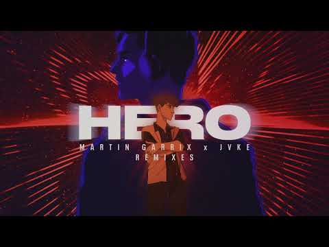 Martin Garrix & JVKE - Hero (Remixes)