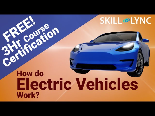 How Do Electric Vehicles Work?| Working Principles of EV in 3 Hrs | Certified EV Crash Course