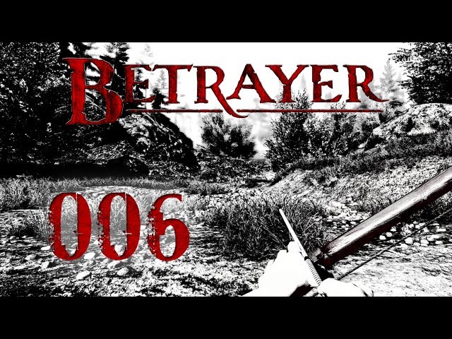 Betrayer: #006 - Auf in den Westen | Gameplay [DE/HD+] [Early Access]