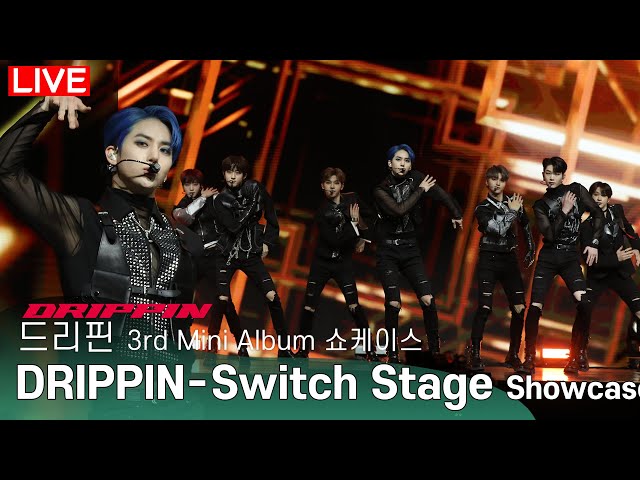 [LIVE] 드리핀(DRIPPIN) - 'Switch' B-side Track Stage |  3rd Mini Album [Villain] MEDIA SHOWCASE
