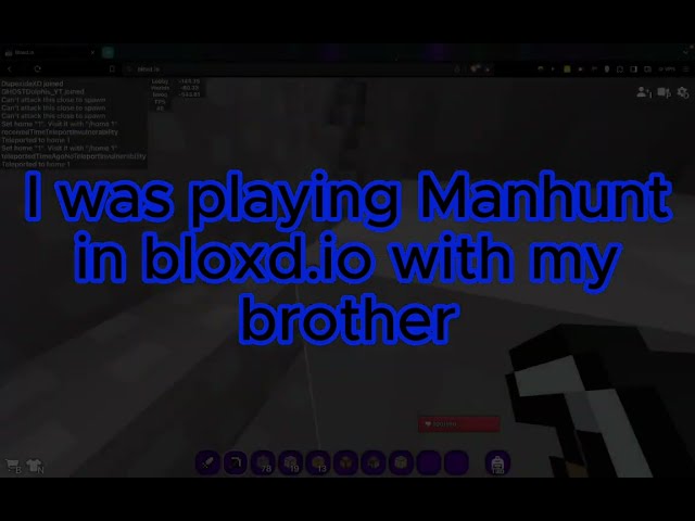 Bloxd io Manhunt with my bro