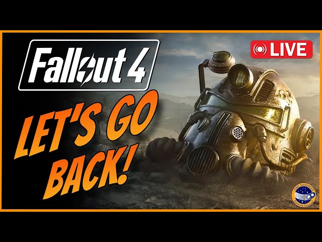 Fallout 4 - Let's Set The World On Fire....