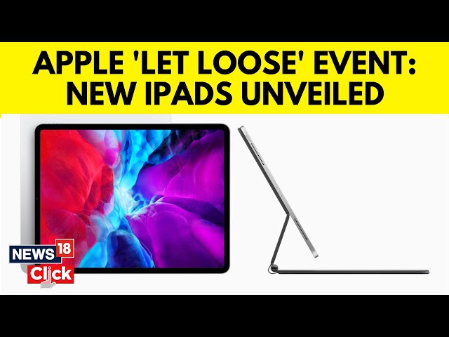 Apple Let Loose Event | New IPAD Pro And IPAD Air Announced — Everything You Need To Know | G18V