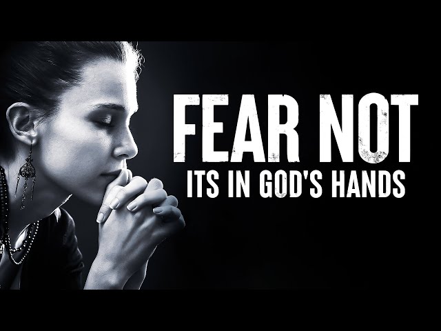 God Has Your Life In His Hands | Do Not Let Your Heart Be Troubled | Inspirational & Motivational