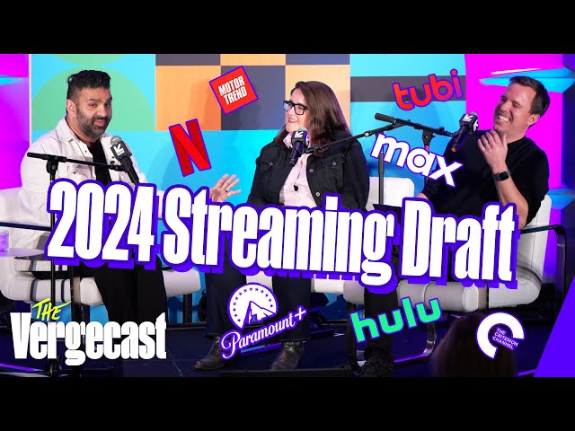 The 2024 Streaming Draft (live from SXSW) | The Vergecast