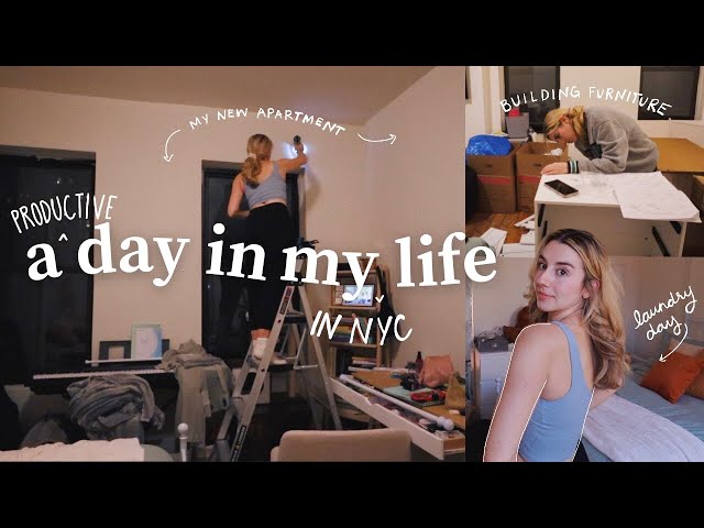 a productive day in my life in nyc | building furniture in my new apartment & getting things done
