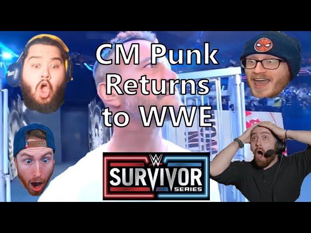 Streamers React to CM Punk Returning to WWE - WWE Survivor Series 2023
