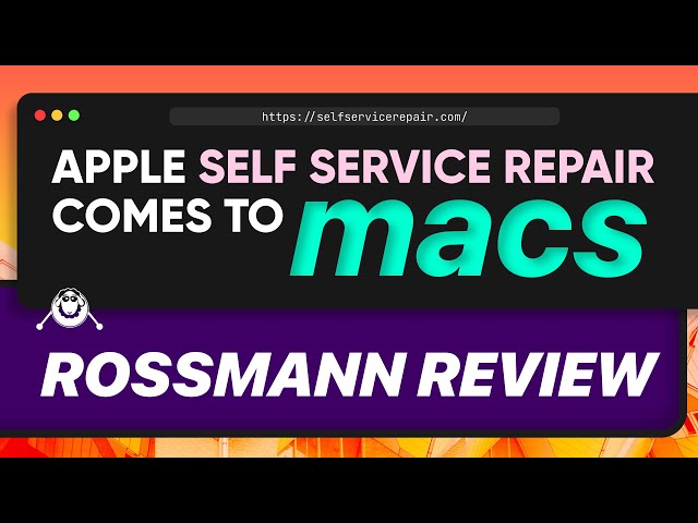 Louis Rossmann reviews Apple self repair program for Macbooks