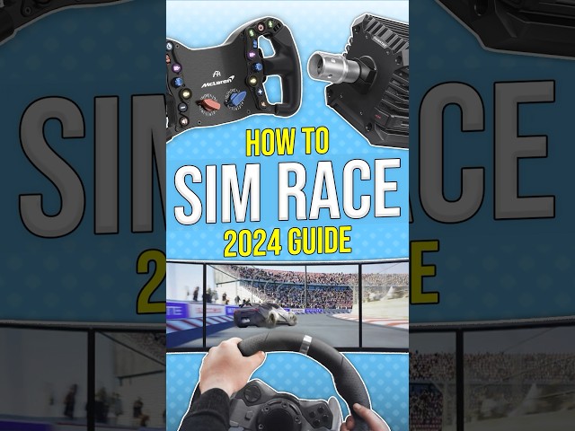 2024 Sim Racing Guide in 60-Seconds! #simracing