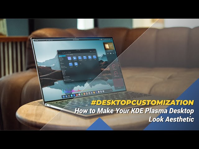 How To Make Your KDE Plasma Desktop Look Aesthetic