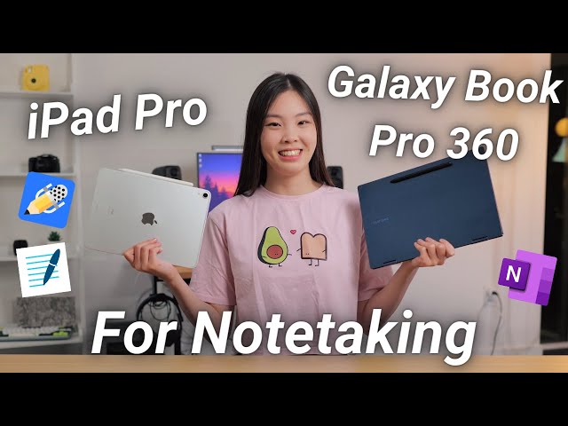 Why I'm Switching Away From My iPad | Galaxy Book Pro 360 vs iPad Pro For Notetaking