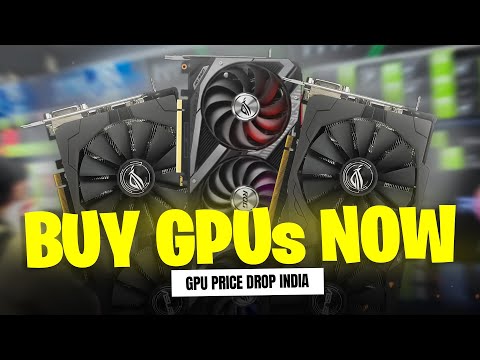 Graphics Cards Price Drops IN INDIA - GPU Price Drop Continues ! Which One For You ?