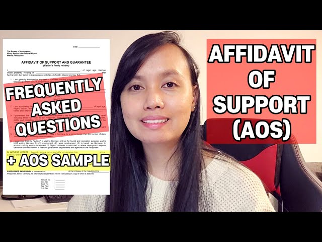 AFFIDAVIT OF SUPPORT: FREQUENTLY ASKED QUESTIONS + AOS SAMPLE | Part 1