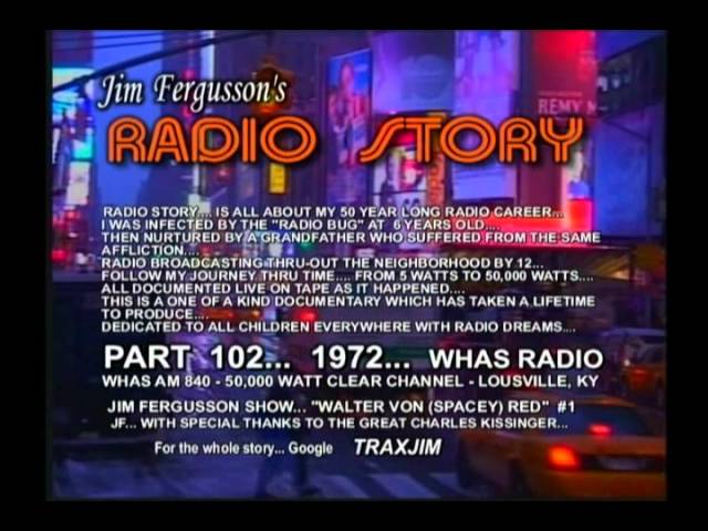 CLASSIC JIM FERGUSSON!!! - 1972 NASA CHIEF - WHAS - JIM FERGUSSONS RADIO STORY - RS 102XS