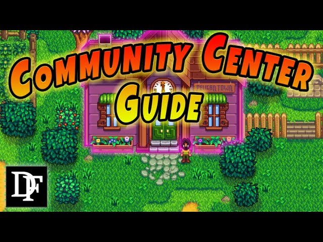 A Simple Community Center Guide - Stardew Valley