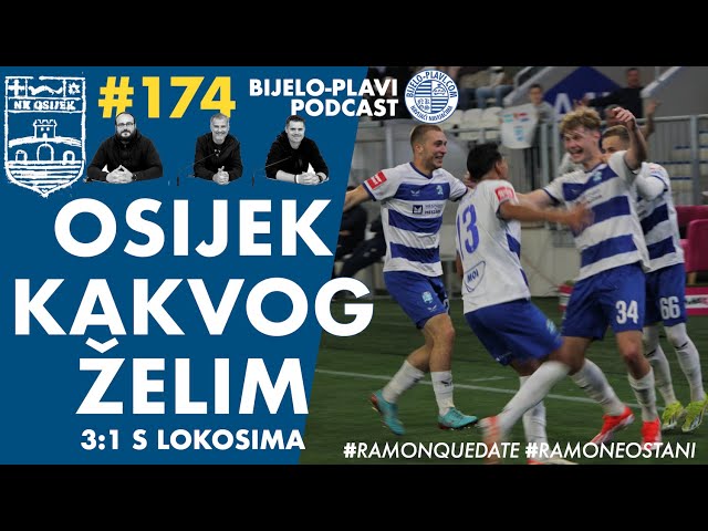 Bijelo-plavi podcast 174: Osijek kakvog želim
