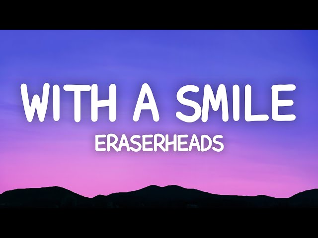 Eraserheads - With A Smile (Lyrics)