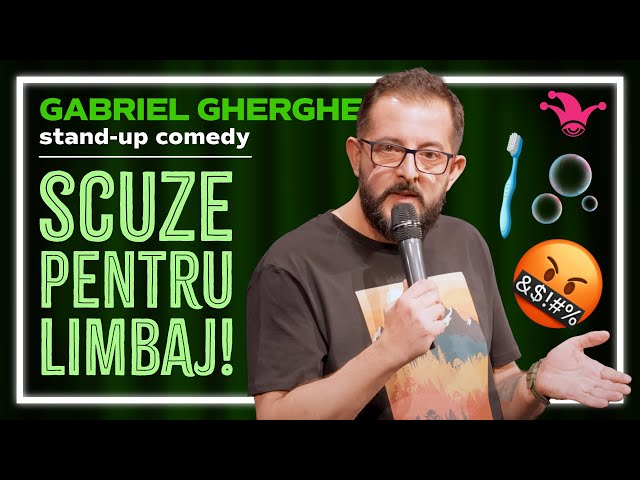 Gabriel Gherghe - SCUZE PENTRU LIMBAJ! | Stand-up Comedy