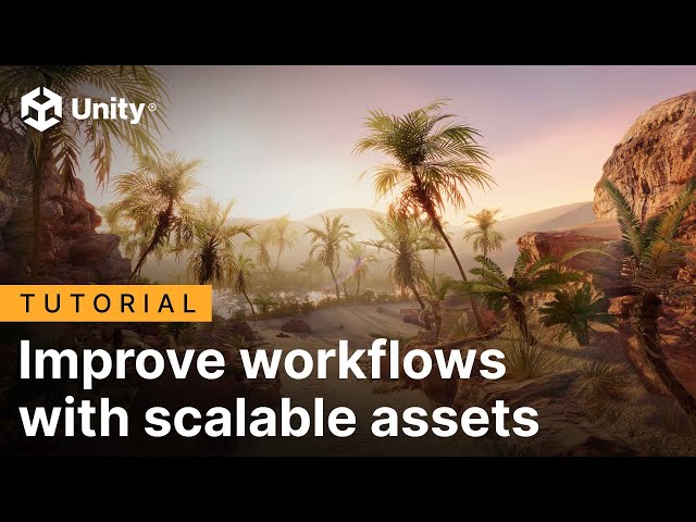 Scalable art assets - 6 tips for improving workflows | Tutorial