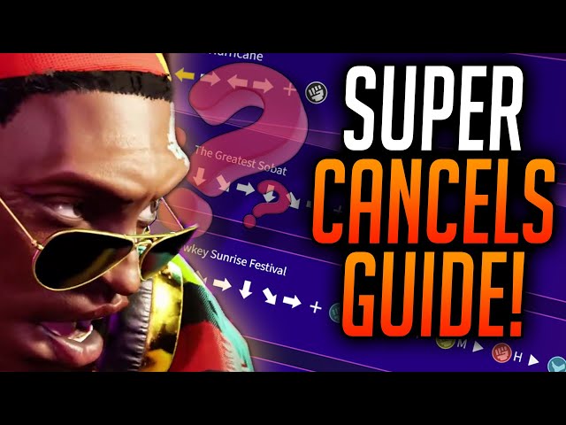 Street Fighter 6 Super Cancels Explained! Execution, Tips & Tricks