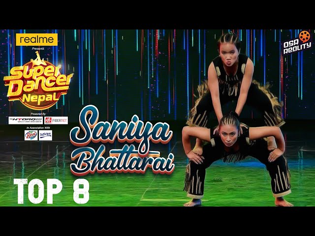 SUPER DANCER NEPAL | Saniya Bhattarai & Yumi Balami | Hukum Baksiyos | Performance Top 8