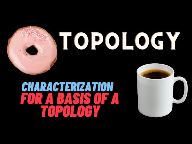 Characterization for a basis of a topology