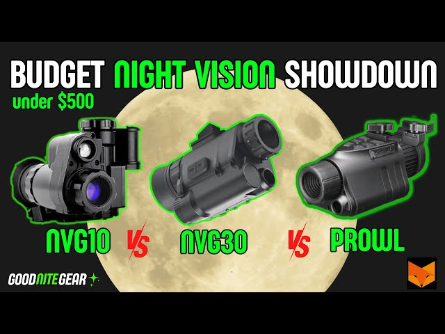 Budget Night Vision Showdown 🌒 NVG30 vs Nightfox Prowl vs NVG10