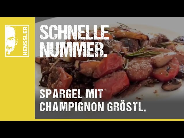 Schnelles Spargel-Rezept mit Champignon Gröstl und pochiertem Ei von Steffen Henssler