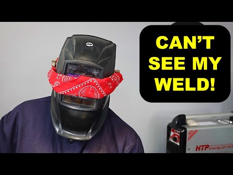 Help! I Can't See When I'm Welding!