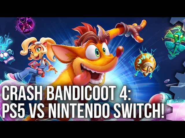 Crash Bandicoot 4: PlayStation 5 vs... Nintendo Switch? New Versions Tested!