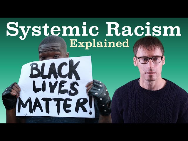 What Is Systemic Racism?