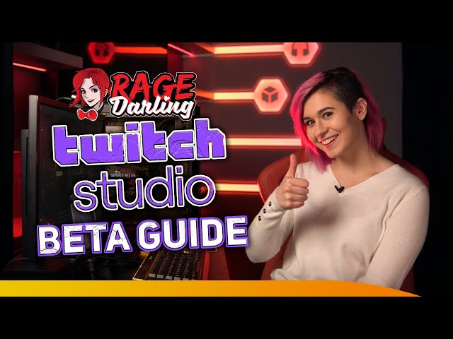 How To Stream With Twitch Studio - Setup Tutorial with Rage Darling