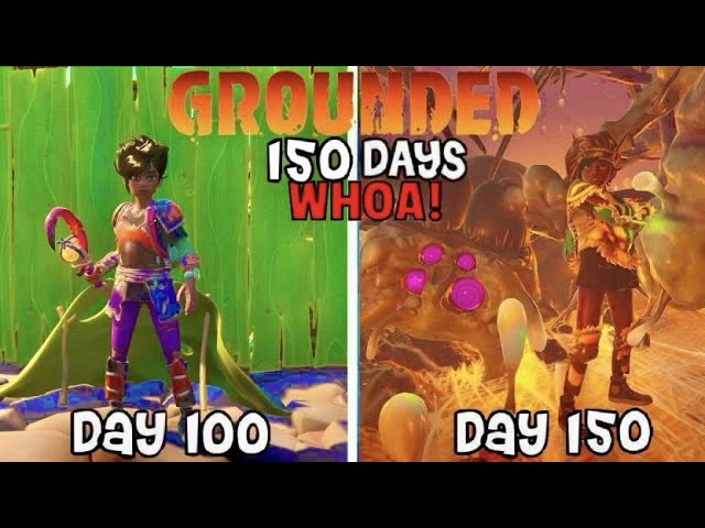 I Spent 150 Days in Grounded (WHOA Edition)